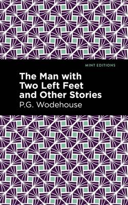 Man with Two Left Feet and Other Stories