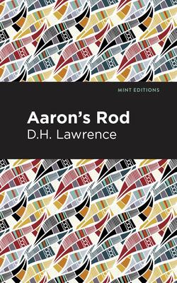 Aaron’’s Rod