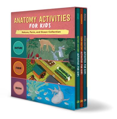 The Anatomy Collection for Kids Box Set: Nature Anatomy, Farm Anatomy, and Ocean Anatomy Activities