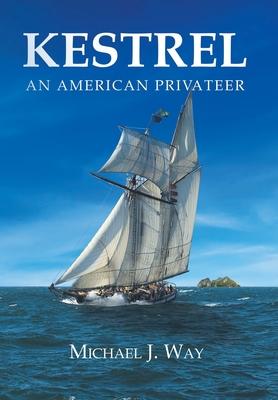 Kestrel: An American Privateer