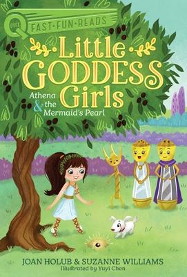 Athena & the Mermaid’s Pearl: Little Goddess Girls 9