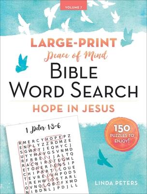 Peace of Mind Bible Word Search: Hope in Jesus