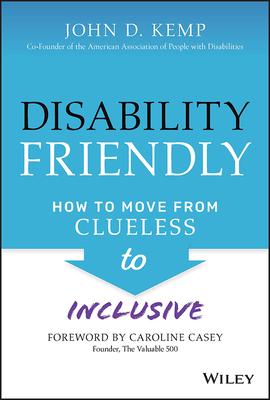 The Disability-Friendly Workplace