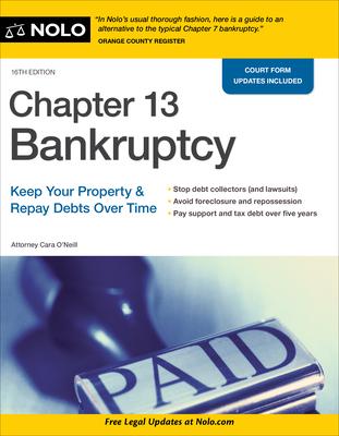 Chapter 13 Bankruptcy: Keep Your Property & Repay Debts Over Time