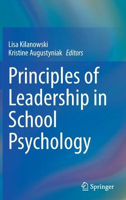 Principles of Leadership in School Psychology