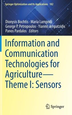 Information and Communication Technologies for Agriculture--Theme I: Sensors