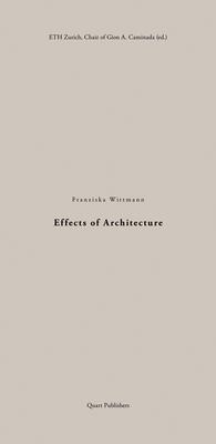 Effects of Architecture