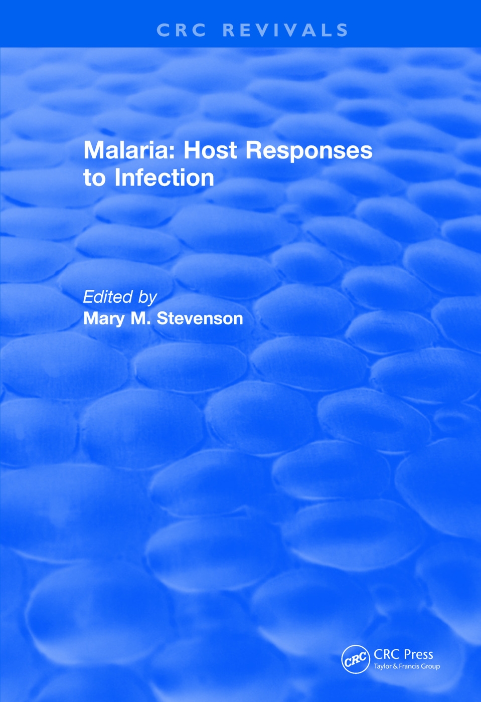 Revival: Malaria (1989): Host Responses to Infection