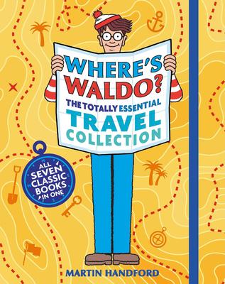 Where’’s Waldo? the Totally Essential Travel Collection