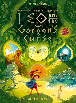 Leo and the Gorgon’’s Curse: Brownstone’’s Mythical Collection 4