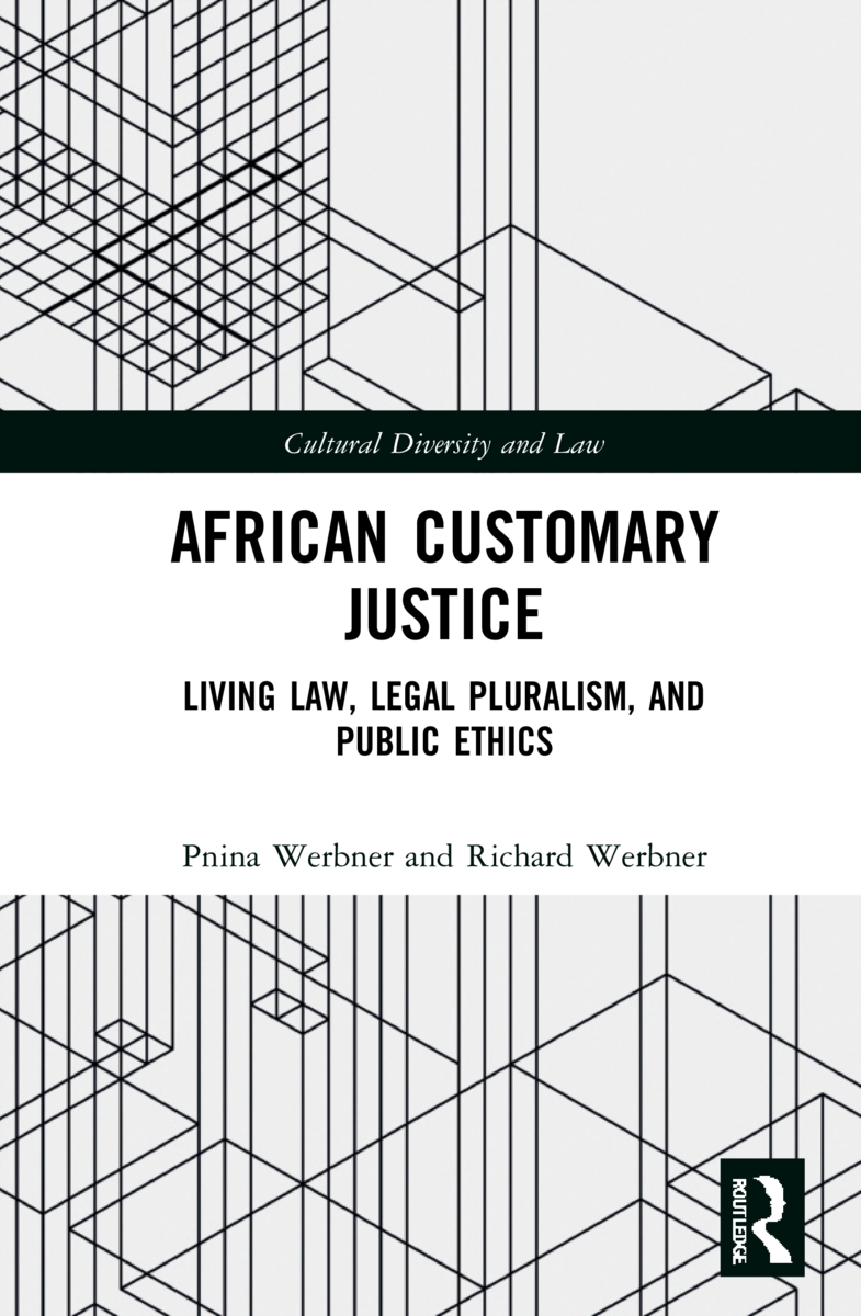 African Customary Justice: Living Law, Legal Pluralism, and Public Ethics