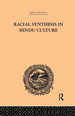 Racial Synthesis in Hindu Culture