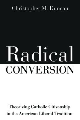 Radical Conversion