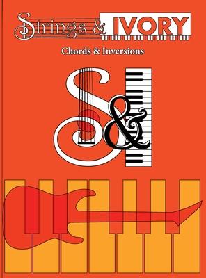 Strings and Ivory: Chords and Inversions