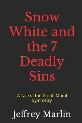 Snow White and the 7 Deadly Sins