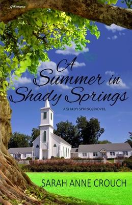 A Summer in Shady Springs