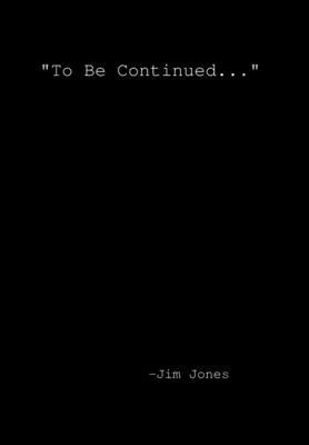 To be continued...