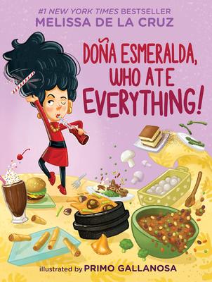 Doña Esmeralda Who Ate Everything