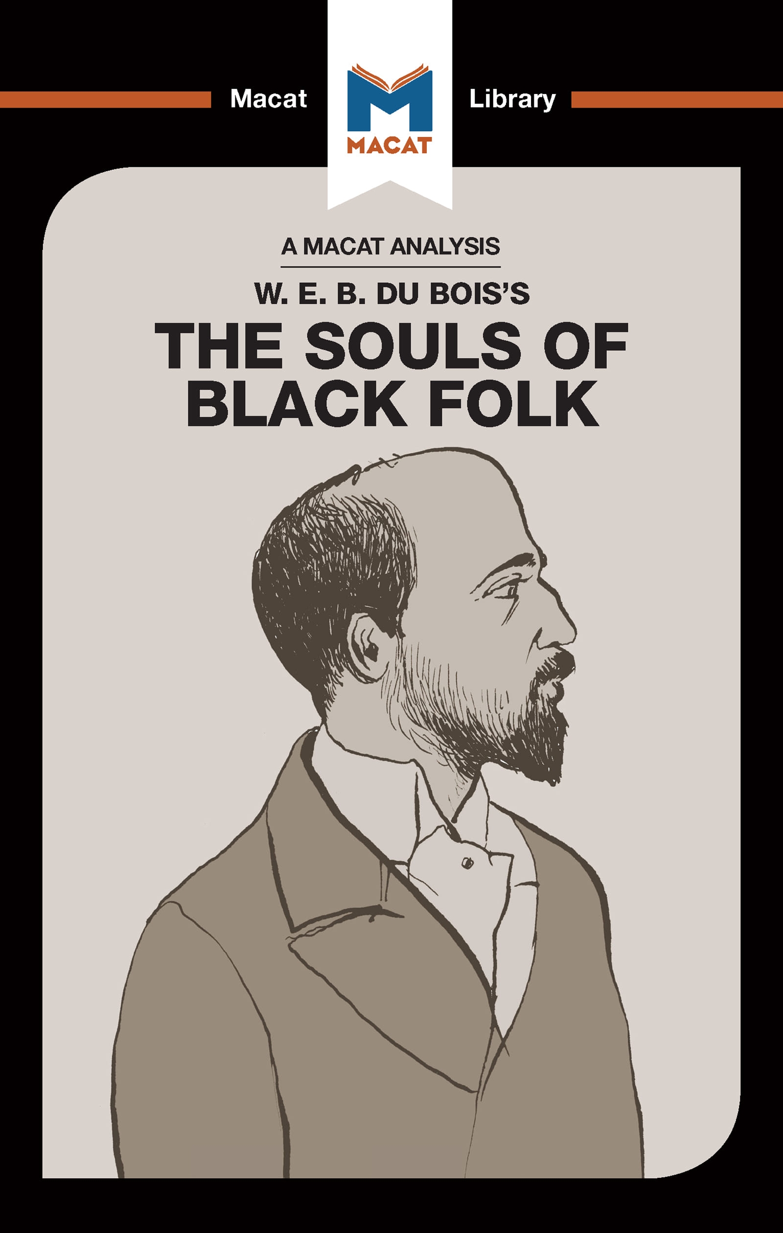 An Analysis of W.E.B. Du Bois’’s the Souls of Black Folk
