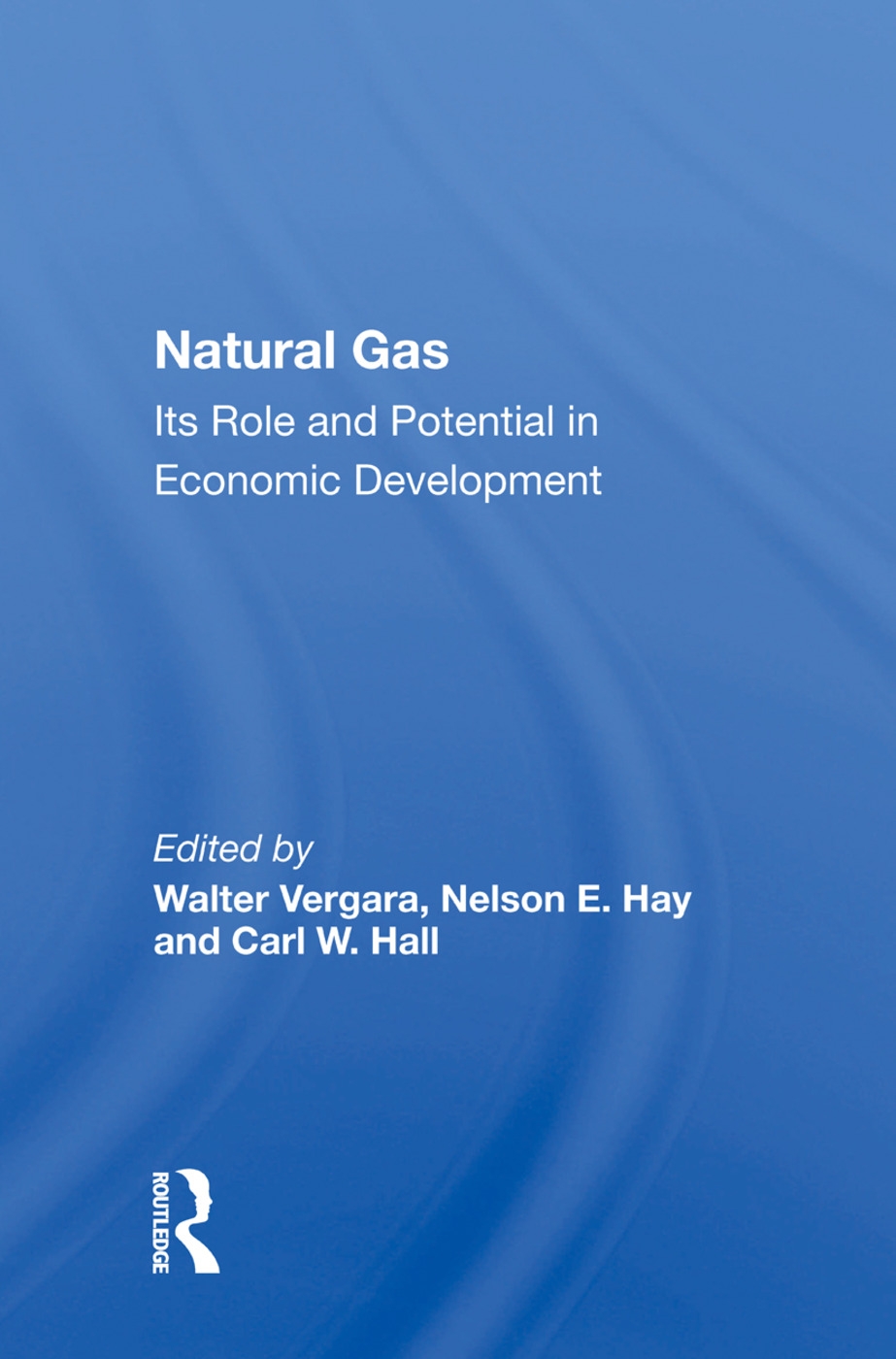 Natural Gas: Its Role and Potential in Economic Development