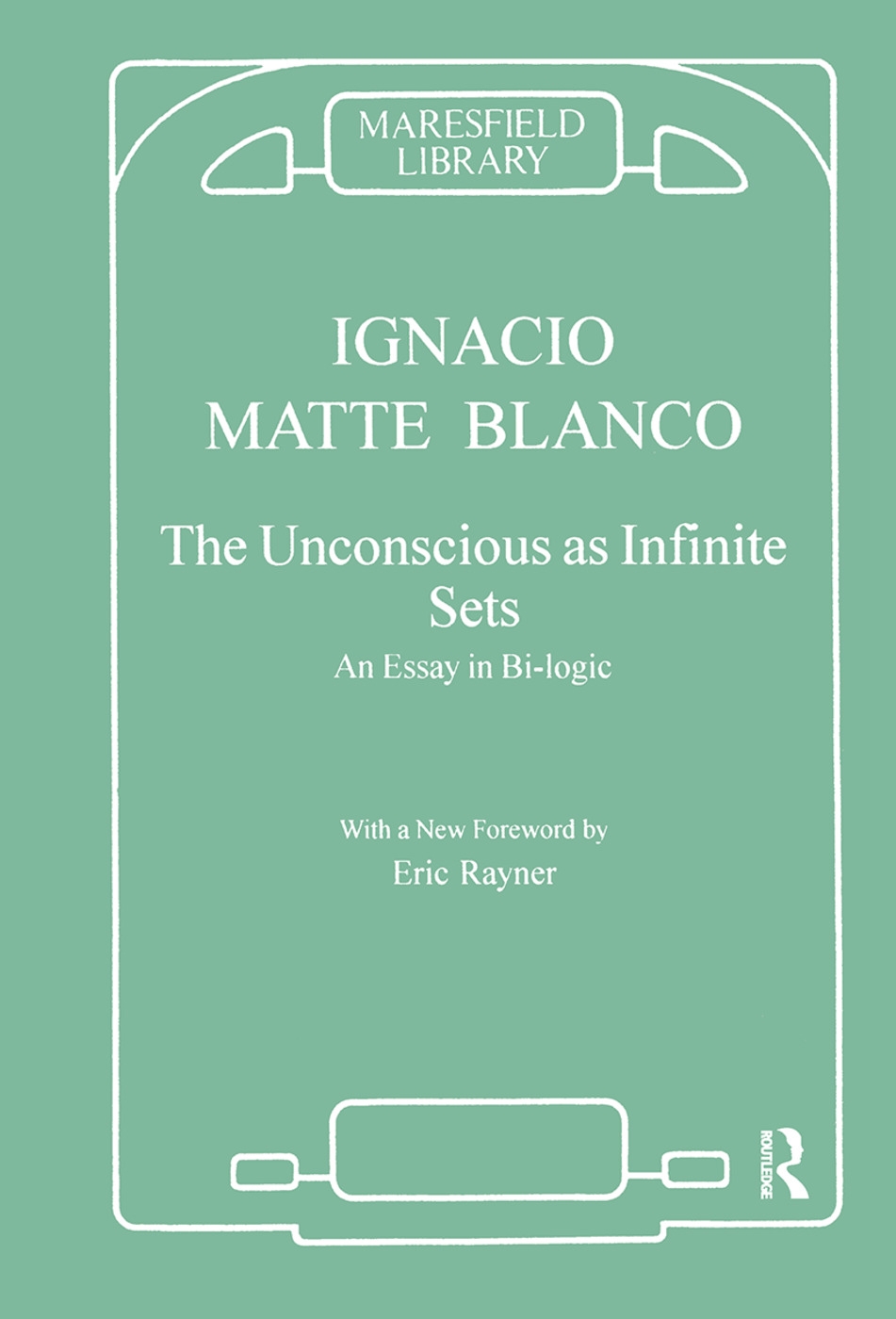 The Unconscious as Infinite Sets: An Essay in Bi-Logic