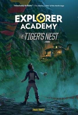 Explorer Academy: The Tiger’’s Nest (Book 5)