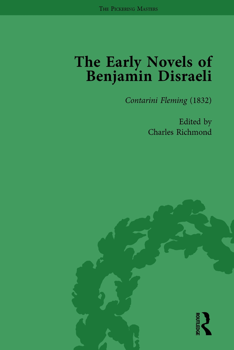 The Early Novels of Benjamin Disraeli Vol 3