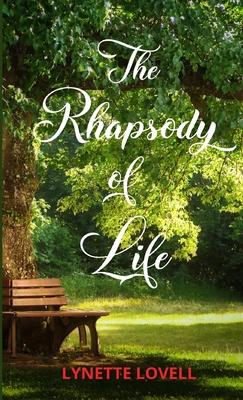 The Rhapsody of Life