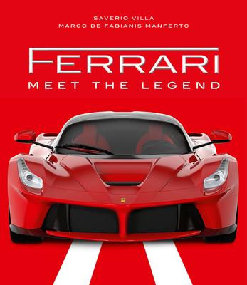 Ferrari: Meet the Legend