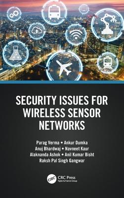 Security Issues for Wireless Sensor Networks