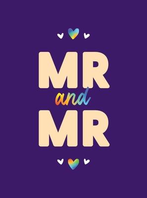 MR & MR: Romantic Quotes and Affirmations to Say I Love You to Your Partner