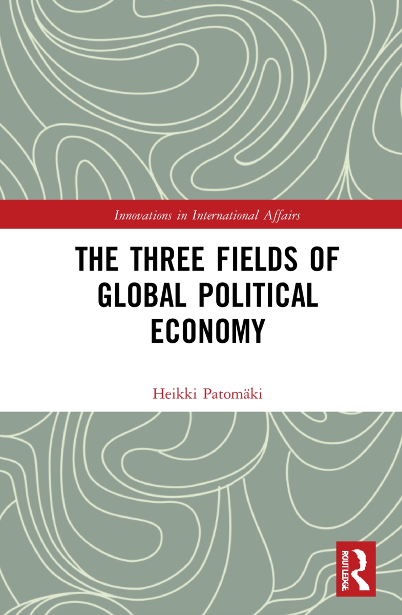 The Three Fields of Global Political Economy