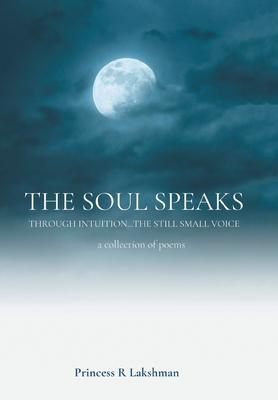 The Soul Speaks