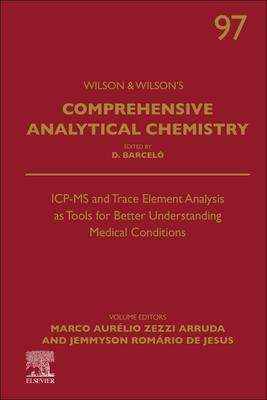 Icp-MS and Trace Element Analysis as Tools for Better Understanding Medical Conditions, 97