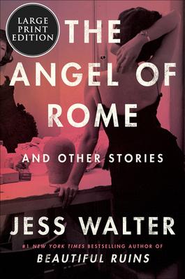 The Angel of Rome: And Other Stories