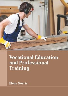 Vocational Education and Professional Training