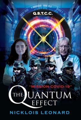 The Quantum Effect: Mission COVID-19