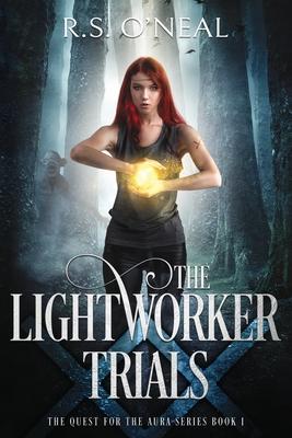 The Lightworker Trials