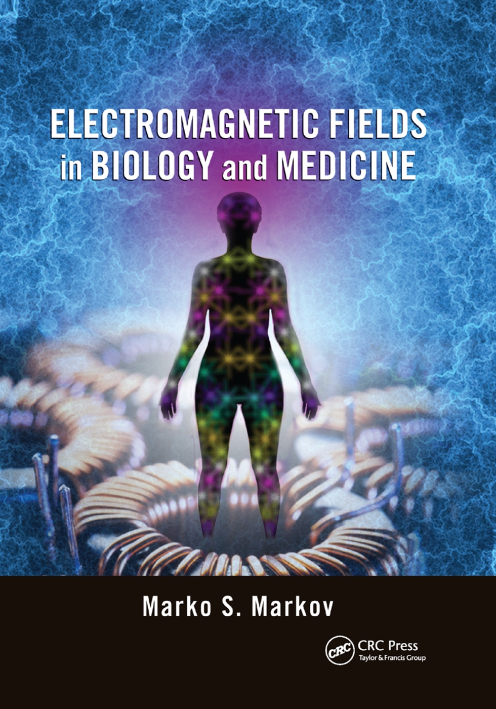 Electromagnetic Fields in Biology and Medicine