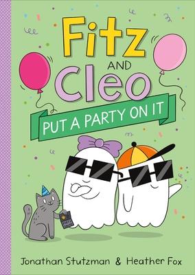 Fitz and Cleo: Party Squad (W.T.)