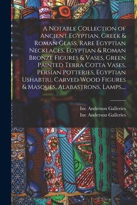 A Notable Collection of Ancient Egyptian, Greek & Roman Glass, Rare Egyptian Necklaces, Egyptian & Roman Bronze Figures & Vases, Green Painted Terra C