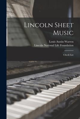 Lincoln Sheet Music; Check List