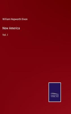 New America: Vol. I