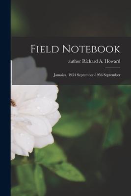 Field Notebook: Jamaica, 1954 September-1956 September