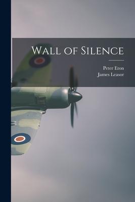 Wall of Silence