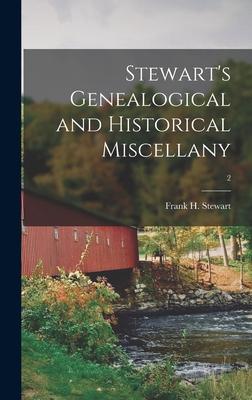 Stewart’’s Genealogical and Historical Miscellany; 2