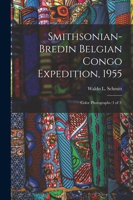 Smithsonian-Bredin Belgian Congo Expedition, 1955: Color Photographs (1 of 3)