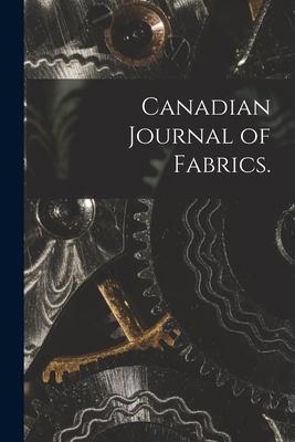 Canadian Journal of Fabrics.