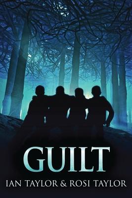 Guilt: A Riveting Psychological Thriller