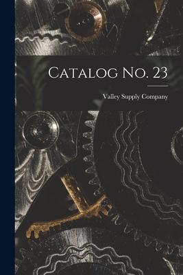 Catalog No. 23